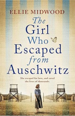 The Girl Who Escaped from Auschwitz